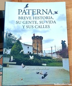 Libros: Paterna, breve historia, su gente, su vida, sus calles de J.L. Alapont